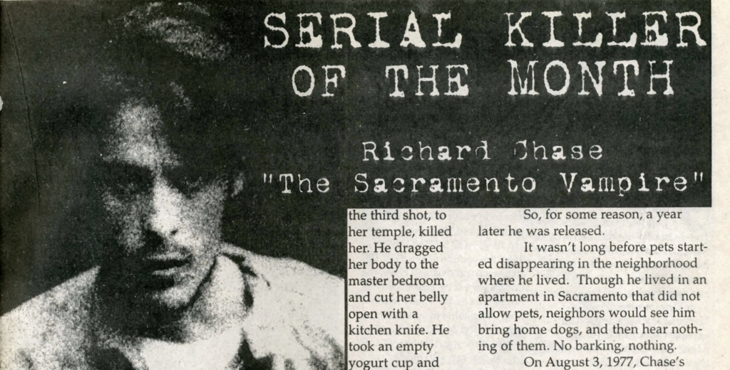 Serial Killer of the Month – Richard Chase “The Sacramento Vampire”